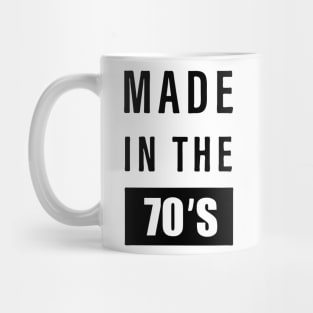 made in the 70s Mug